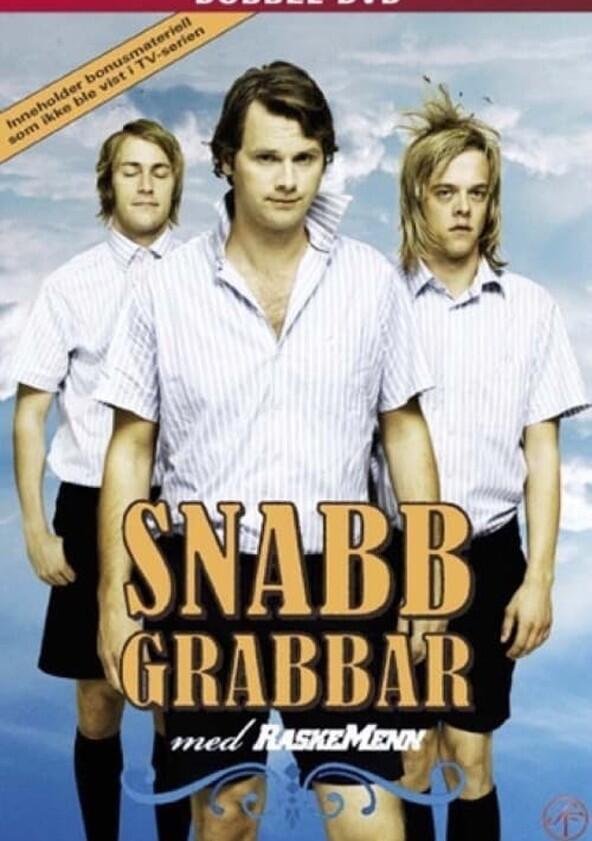 Snabbgrabbar med Raske Menn - Season 1