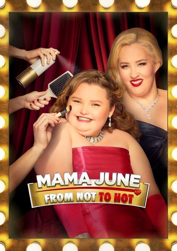 Mama June: From Not to Hot - Season 3