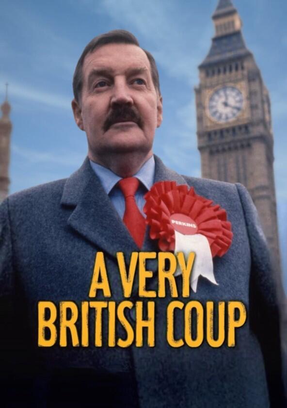 A Very British Coup - Season 1