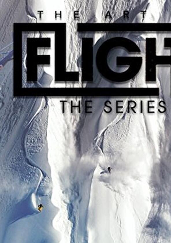 Art of Flight: The Series - Season 1