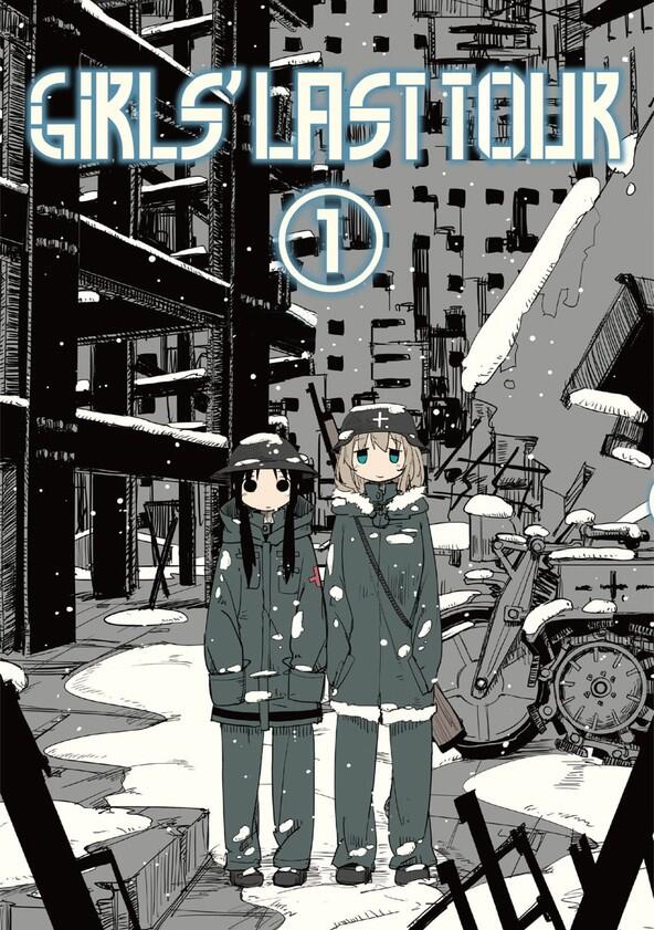 Girls' Last Tour - Season 1