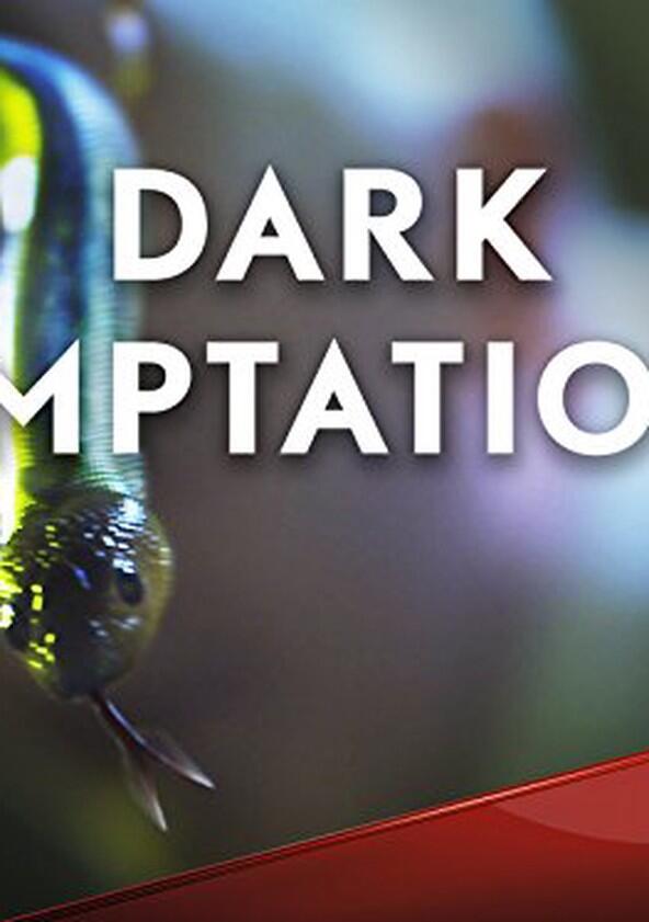 Dark Temptations - Season 1