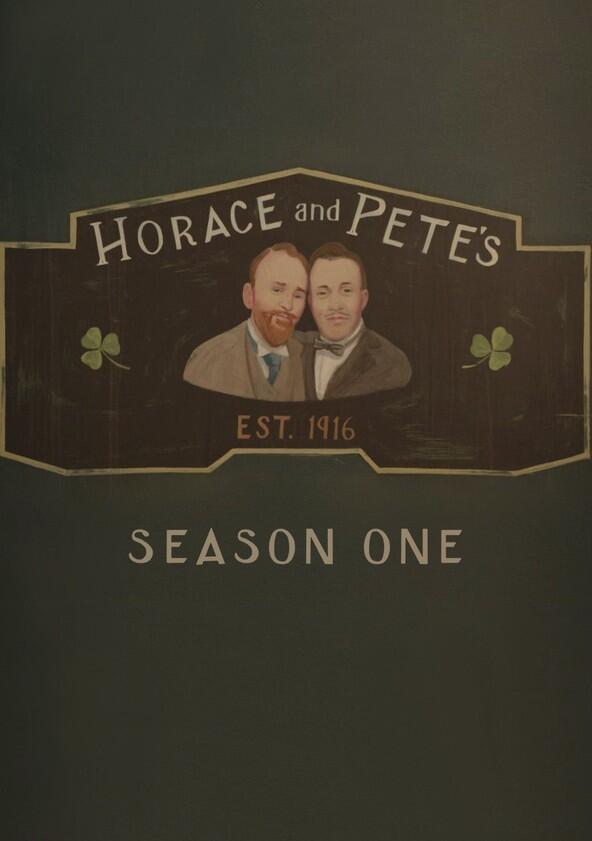 Horace and Pete - Season 1