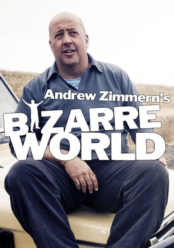 Andrew Zimmern's Bizarre World - Season 1