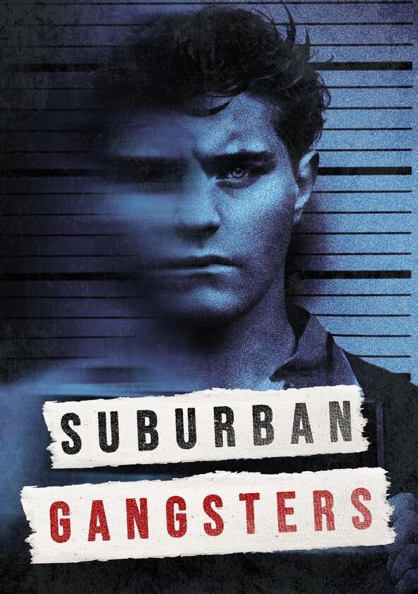 Suburban Gangsters - Season 1