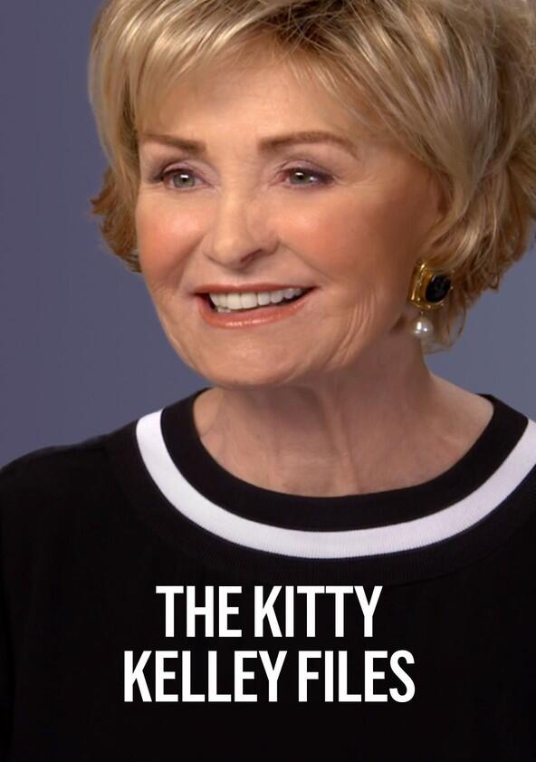 The Kitty Kelley Files - Season 1