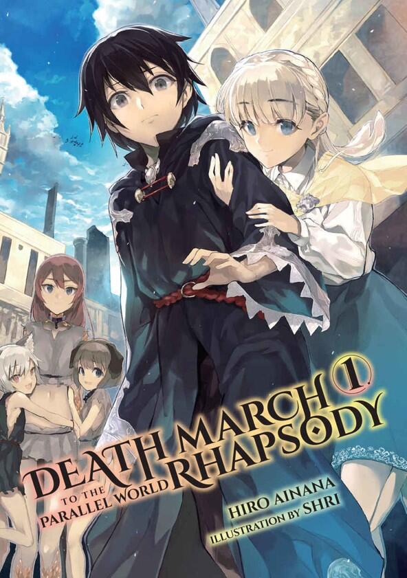 Death March to the Parallel World Rhapsody - Season 1