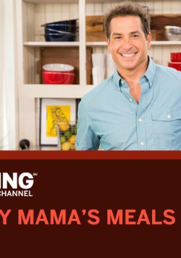 Not My Mama's Meals - Season 1