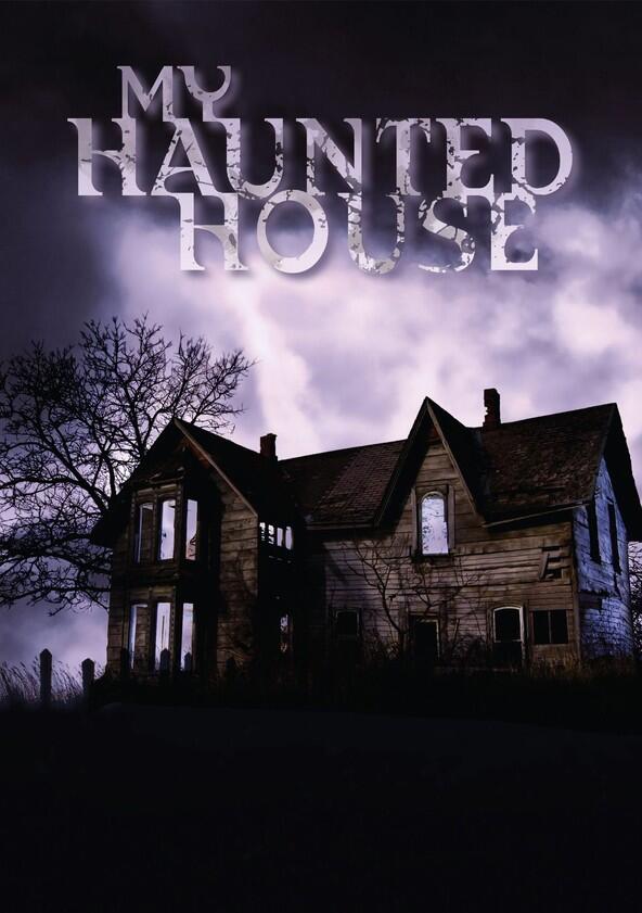 My Haunted House - Season 1