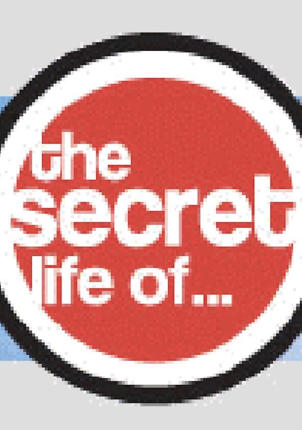 The Secret Life of... - Season 1