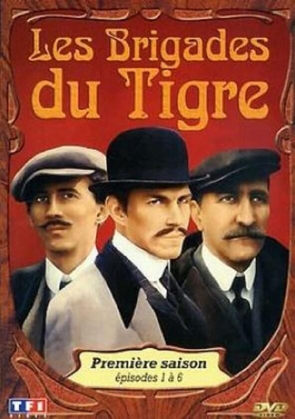 Les Brigades du Tigre - Season 1