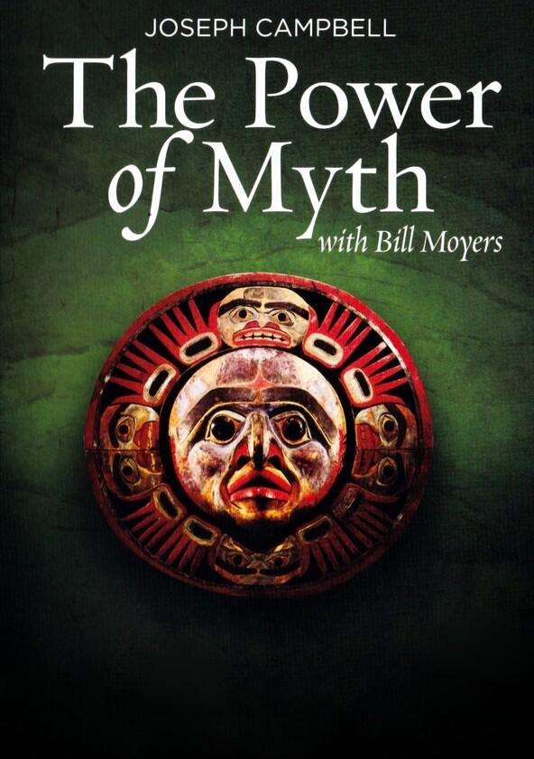 Joseph Campbell and the Power of Myth - Season 1