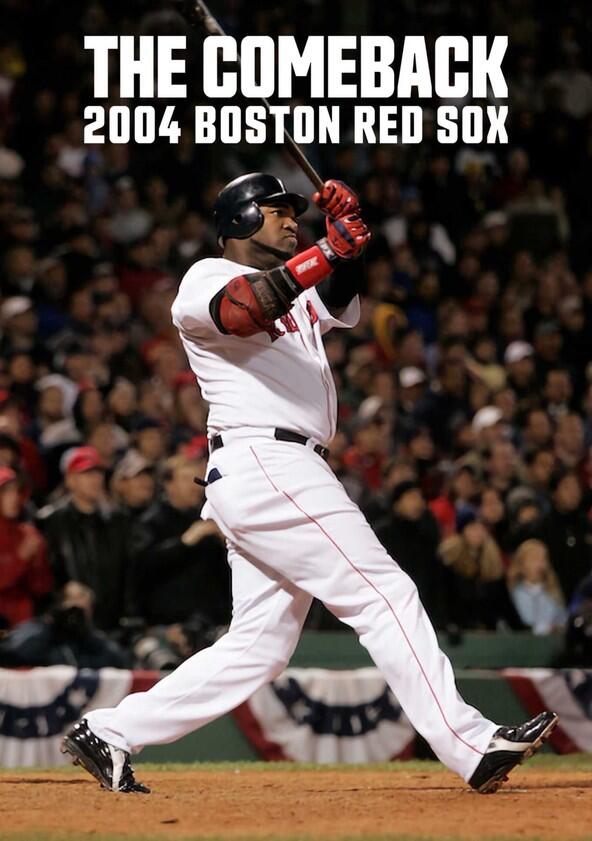 The Comeback: 2004 Boston Red Sox - Season 1