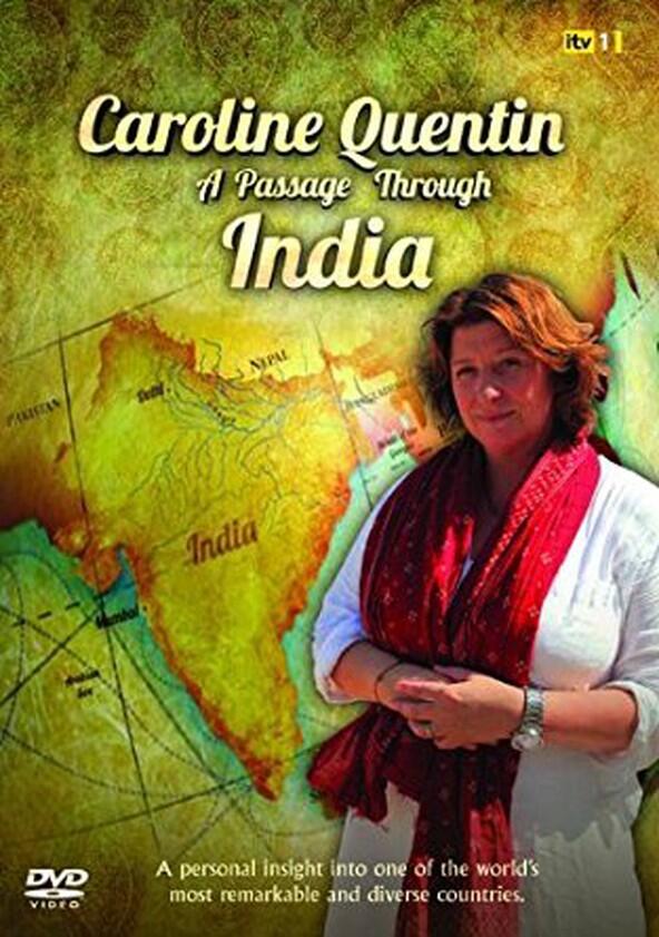 Caroline Quentin: A Passage Through India - Season 1