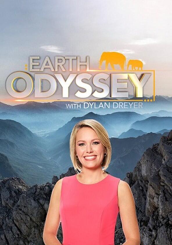 Earth Odyssey with Dylan Dreyer - Season 6