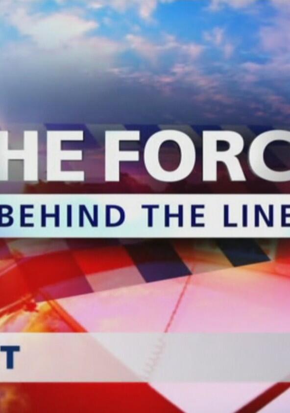 The Force: Behind the Line - Season 4