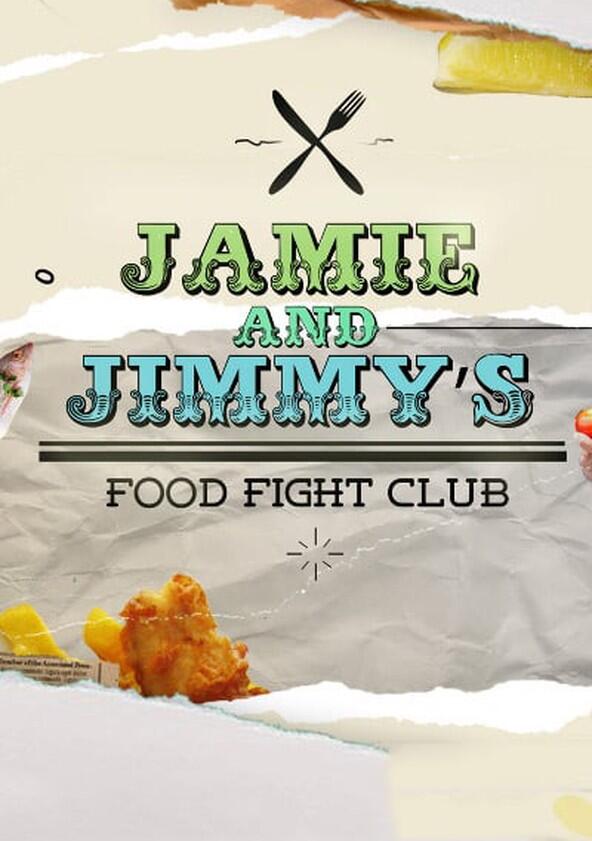 Jamie & Jimmy's Food Fight Club - Season 5