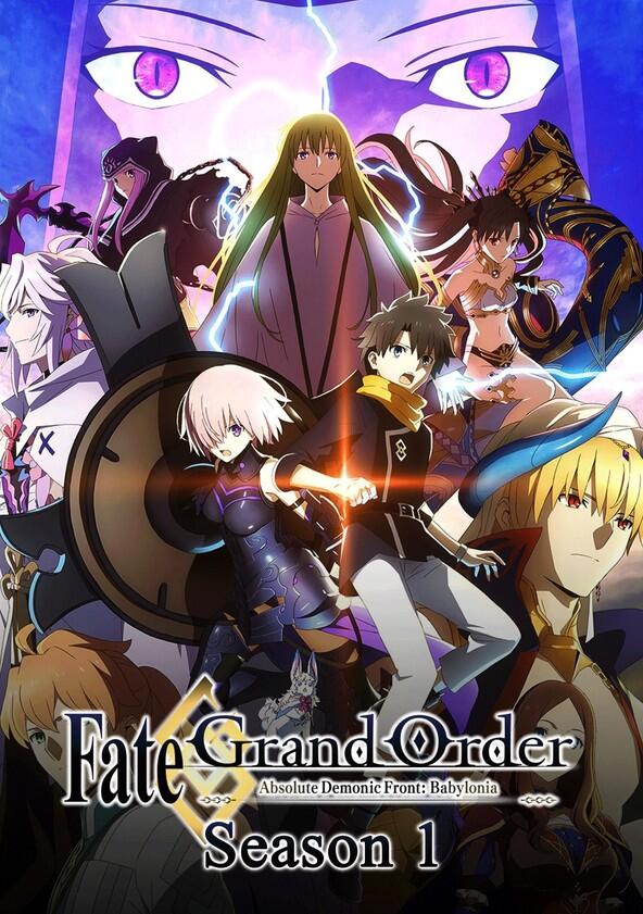 Fate/Grand Order: Absolute Demonic Front - Babylonia - Season 1