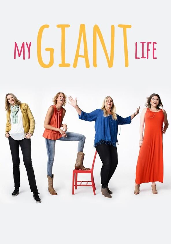 My Giant Life - Season 1