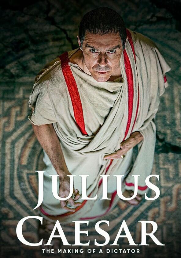 Julius Caesar: The Making of a Dictator - Season 1