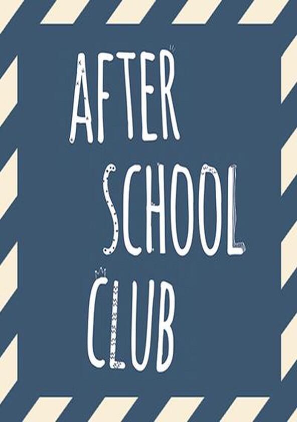 After School Club - Season 1 / Year 2013