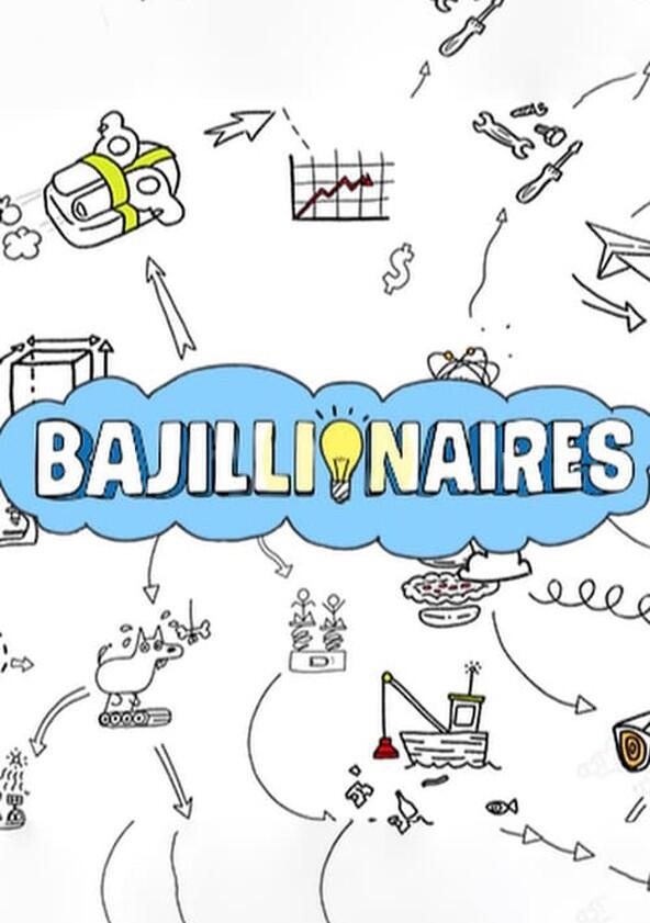 Bajillionaires - Season 1