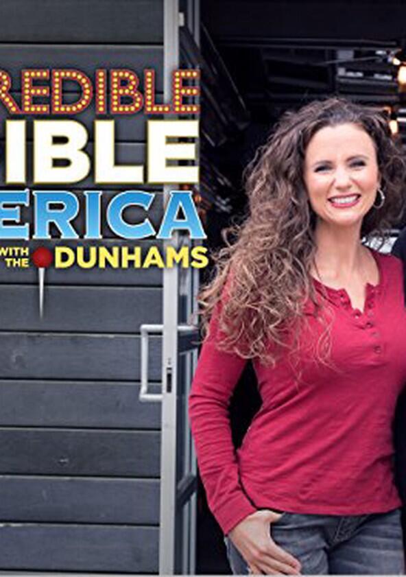 Incredible Edible America with the Dunhams - Season 1