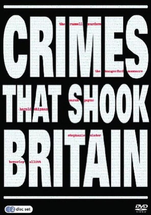 Crimes That Shook Britain - Season 9