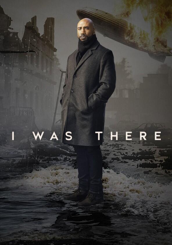 I Was There - Season 1