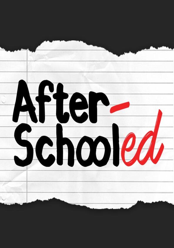 AfterSchooled - Season 1