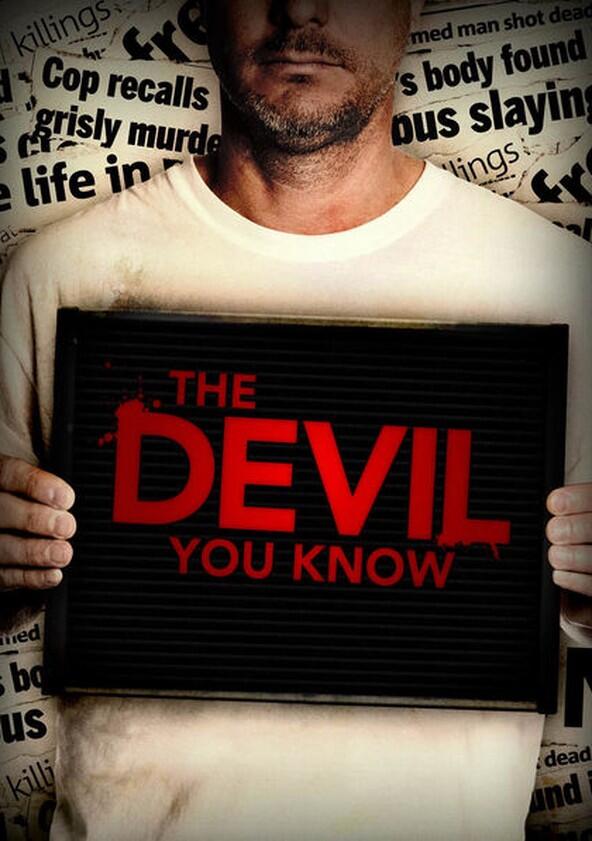 The Devil You Know - Season 1