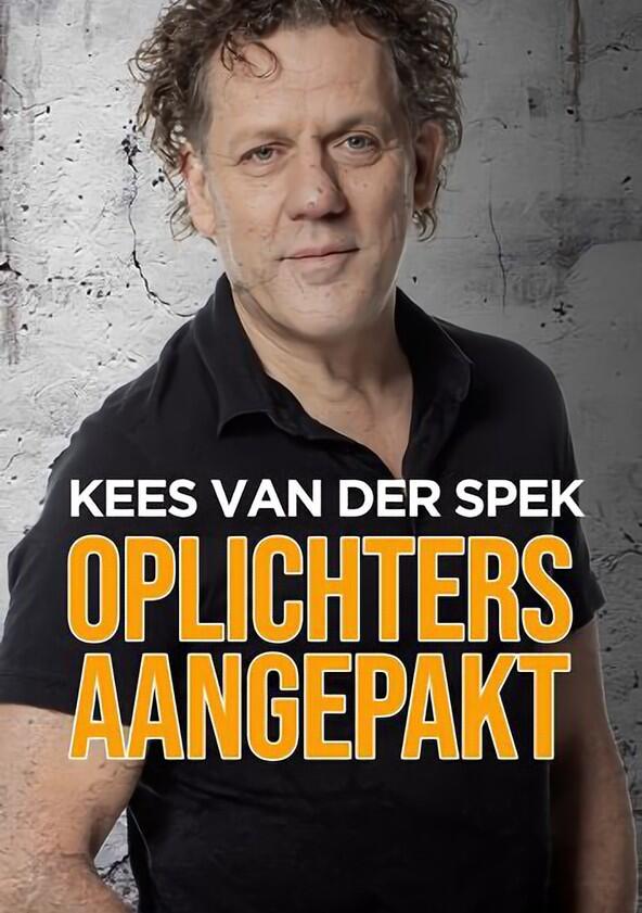 Kees van der Spek: Oplichters Aangepakt - Season 4