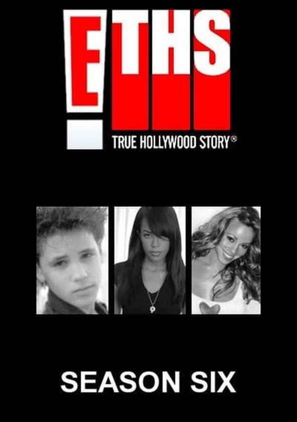 E! True Hollywood Story - Season 6