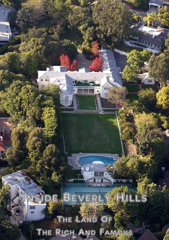 Inside Beverly Hills: Land of Rich and Famous - Season 1