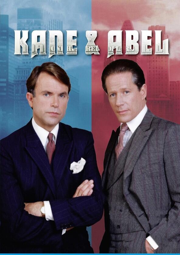 Jeffrey Archer's Kane & Abel - Season 1