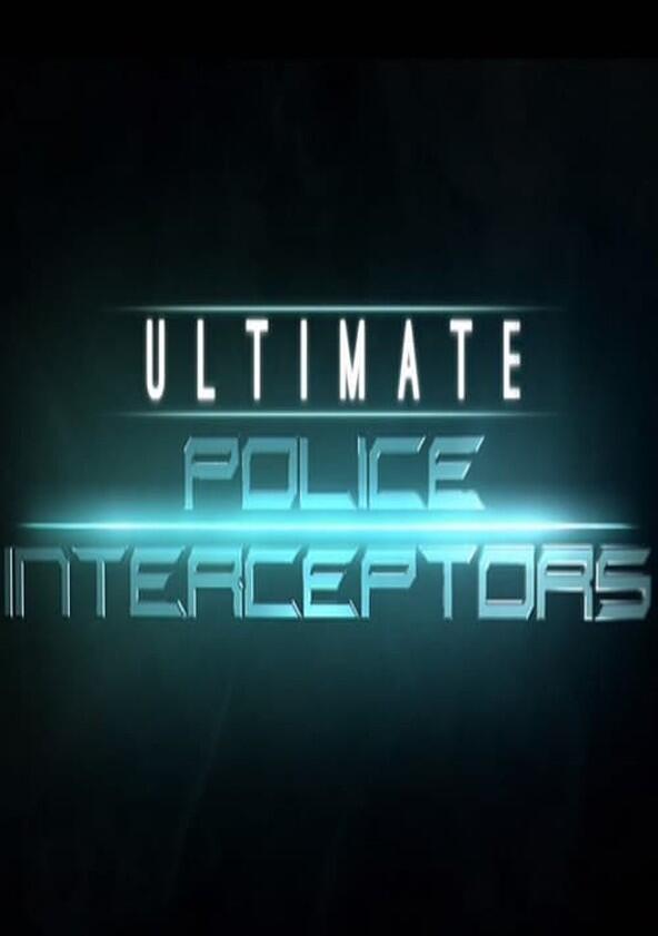 Ultimate Police Interceptors - Season 1