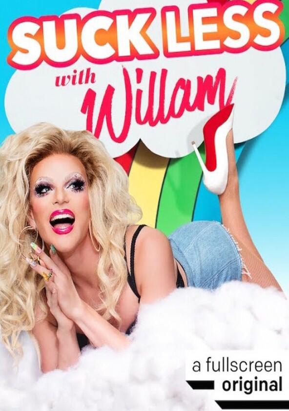 Suck Less with Willam - Season 1