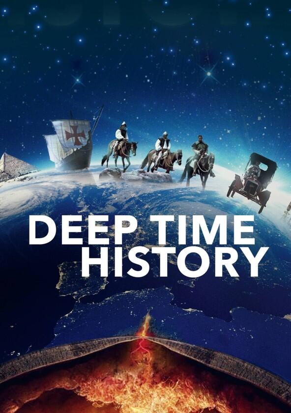 Deep Time History - Season 1