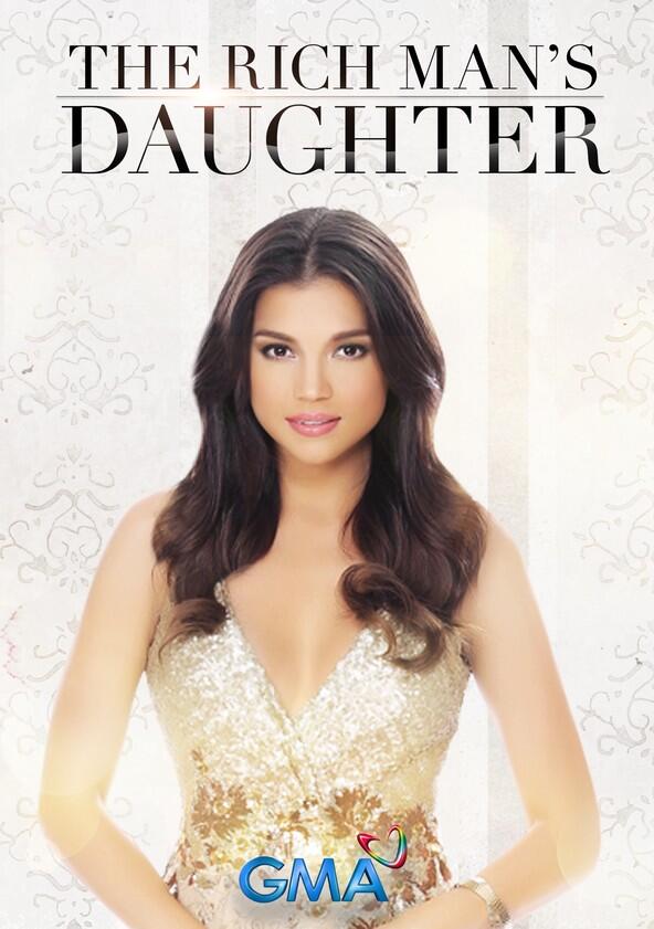 The Rich Man's Daughter - Season 1