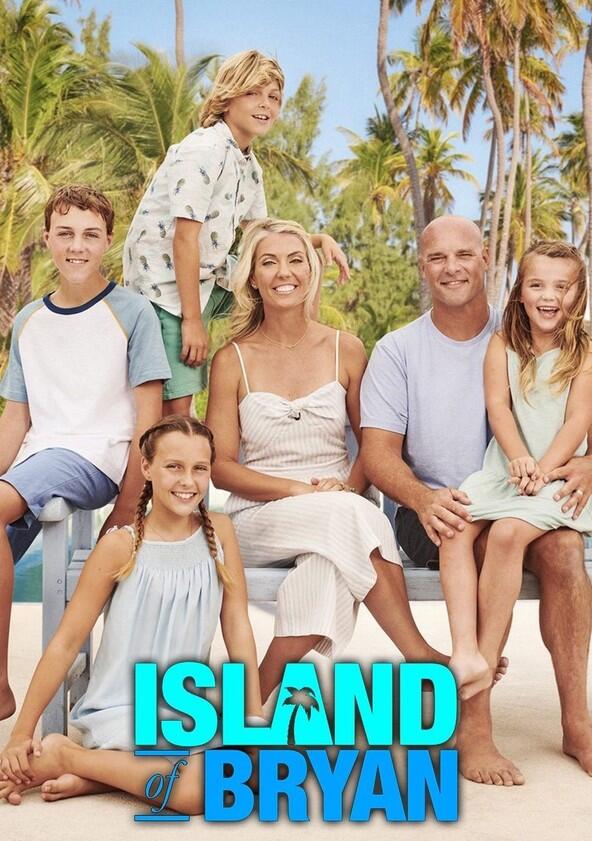 Island of Bryan - Season 1