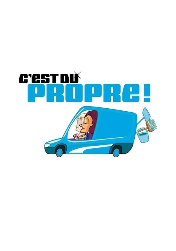 C'est du propre!