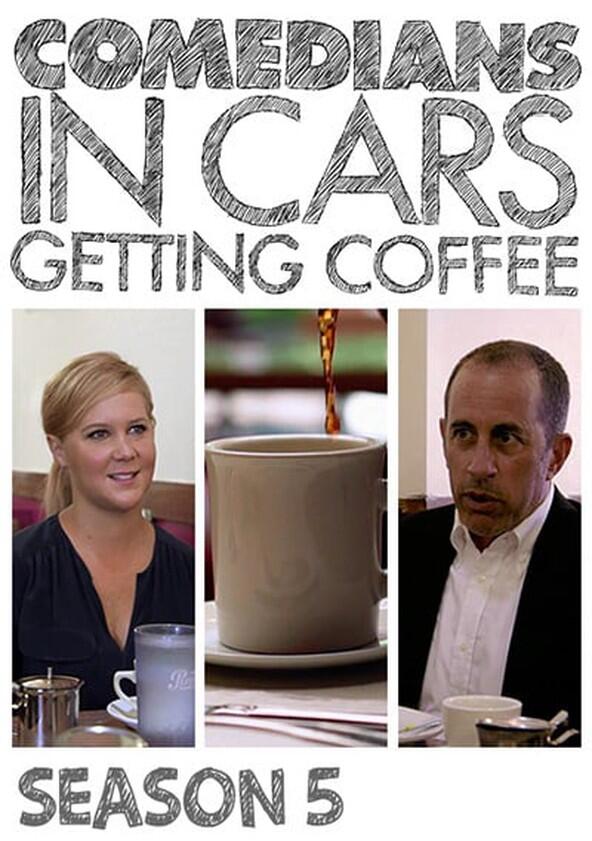 Comedians in Cars Getting Coffee - Season 5