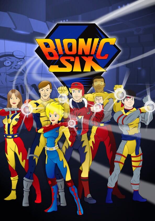 Bionic Six - Season 1