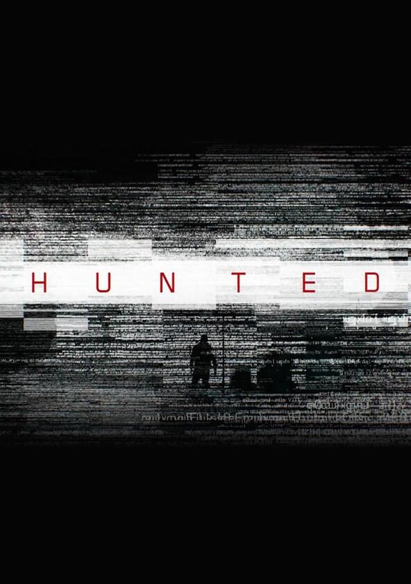 Hunted - Season 1