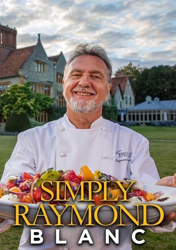 Simply Raymond Blanc - Season 1