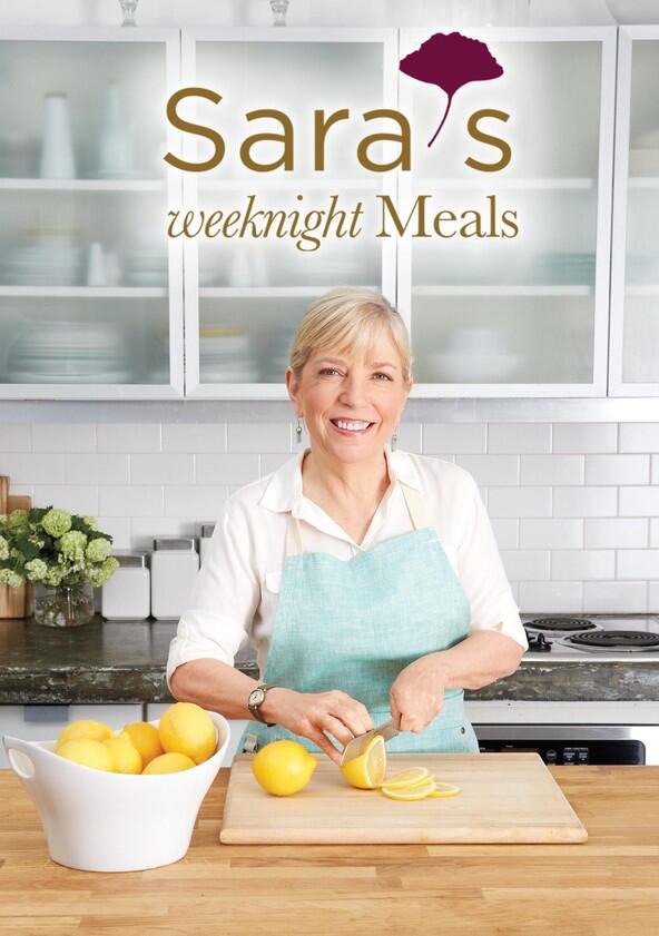 Sara's Weeknight Meals - Season 1