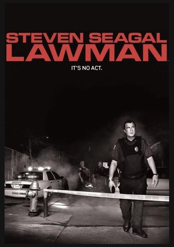 Steven Seagal: Lawman - Season 1