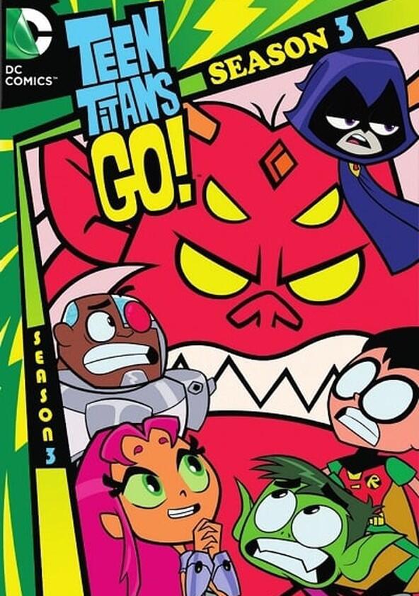 Teen Titans Go! - Season 3