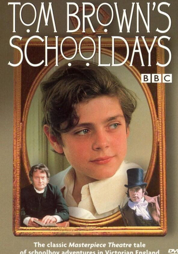 Tom Brown's Schooldays - Season 1