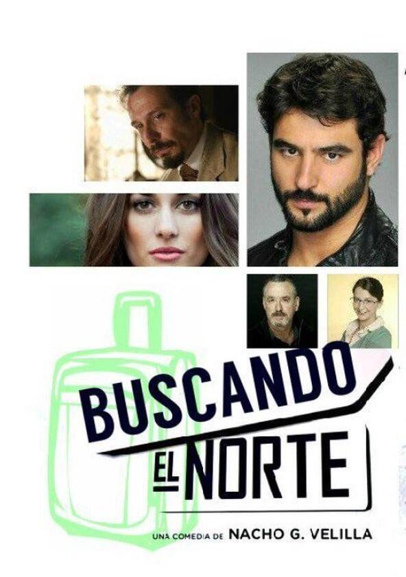 Buscando el Norte - Season 1